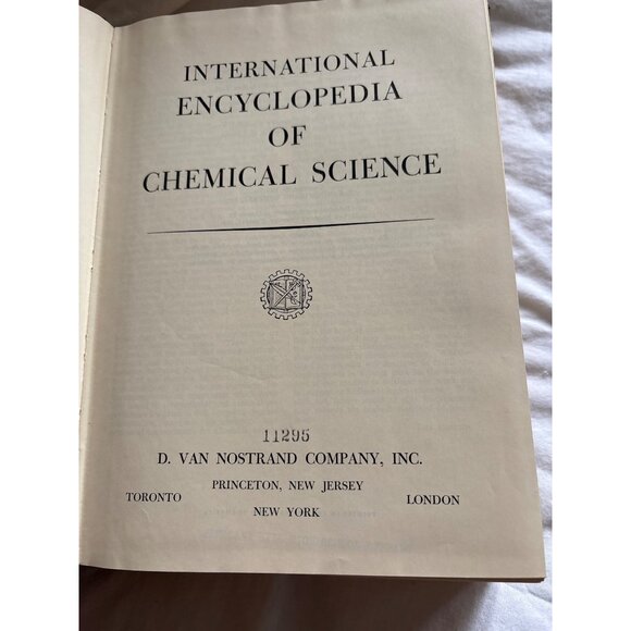 International Encyclopedia Of Chemical Science By D. Van Nostrand Company 1964 H - Picture 2 of 15